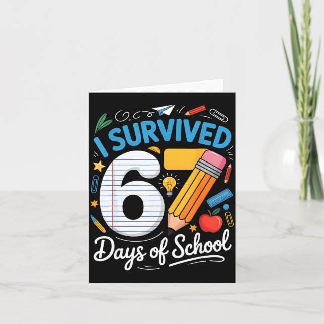 Cartão I Survived 67 Days Of School Funny Meme Teacher St (Frente)