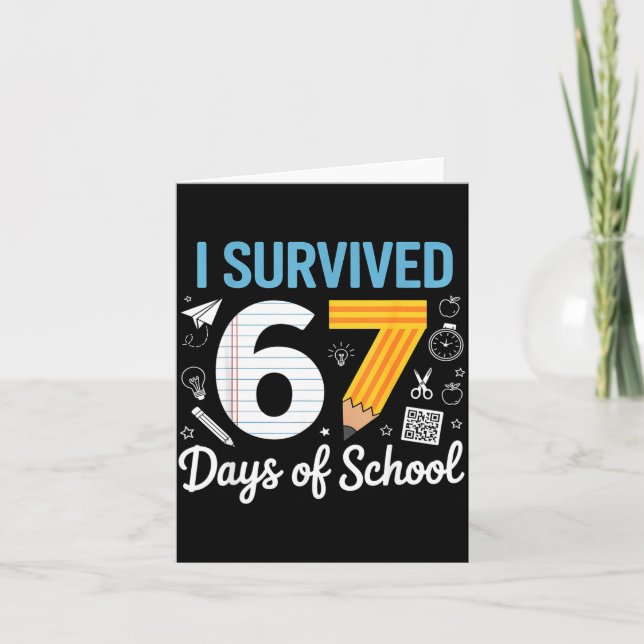 Cartão I Survived 67 Days Of School Funny Meme Teacher St (Frente)