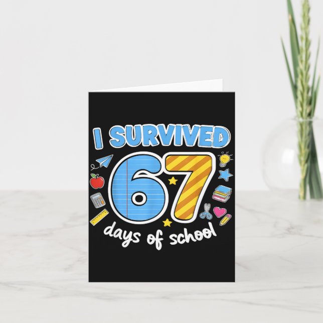Cartão I Survived 67 Days Of School Funny Meme Teacher St (Frente)