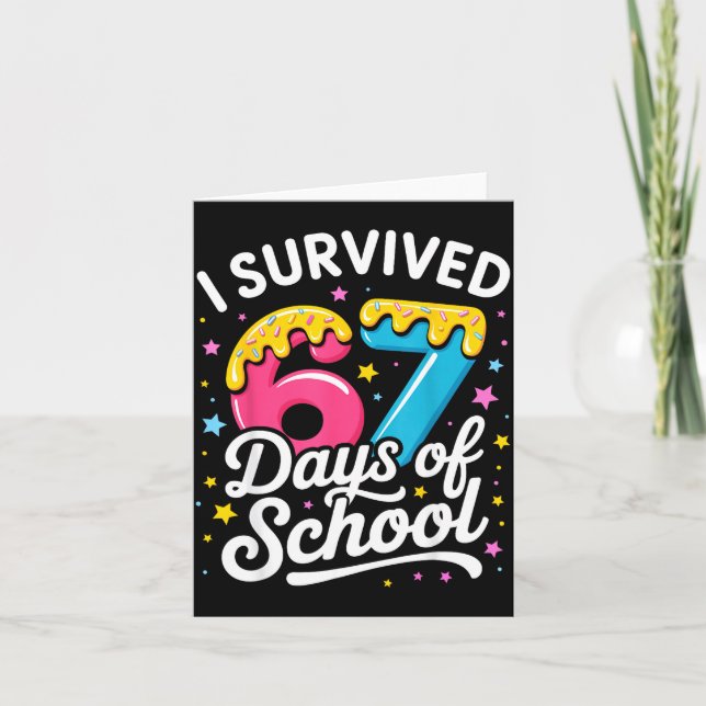 Cartão I Survived 67 Days Of School Funny Meme Teacher St (Frente)