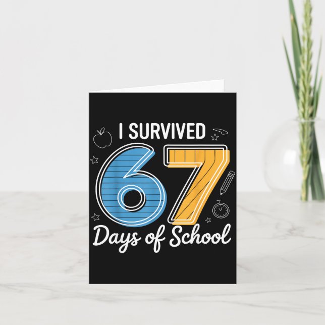 Cartão I Survived 67 Days Of School Funny Meme Teacher St (Frente)