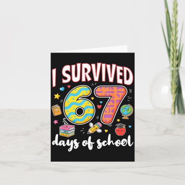 Cartão I Survived 67 Days Of School Funny Meme Teacher St (Frente)