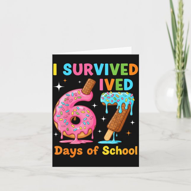 Cartão I Survived 67 Days Of School Funny Meme Teacher St (Frente)