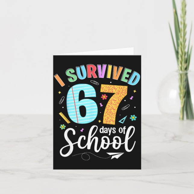 Cartão I Survived 67 Days Of School Funny Meme Teachers S (Frente)