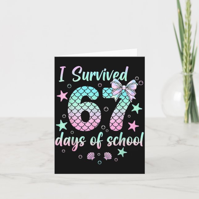 Cartão I Survived 67 Days Of School Mermaid Coquette Bow  (Frente)