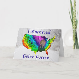 Cartão I Survived Polar Vortex
