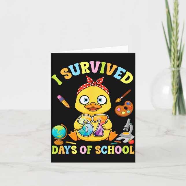 Cartão I Survived Six Seven Days Of School Cute Duck Stud (Frente)