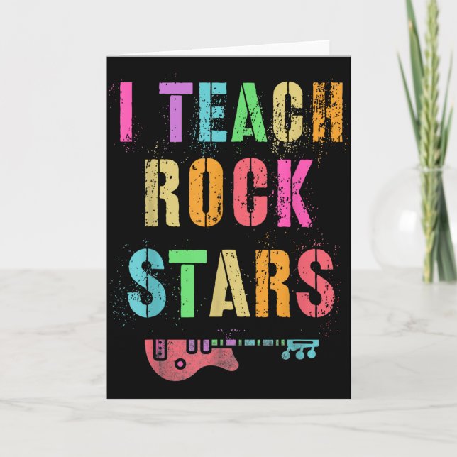 Cartão I Teach Rockstars Band Vibes Teacher Rocks My Musi (Frente)