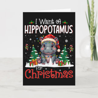 Cartão I Want A Hippopotamus For Christmas Xmas Hippo For