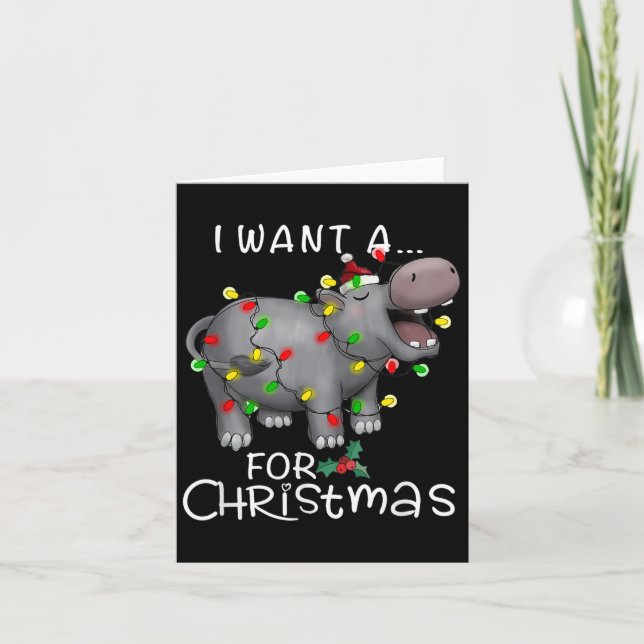 Cartão I Want A Hiptamus For Christmas Xmas Hip Lover Fun (Frente)