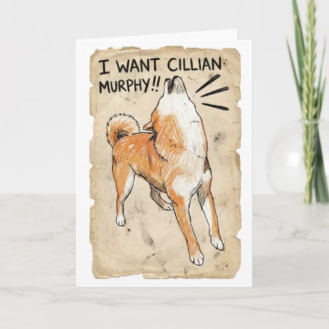 Cartão I Want Cillian Murphy – Fangirl Shiba Inu Card (Frente)