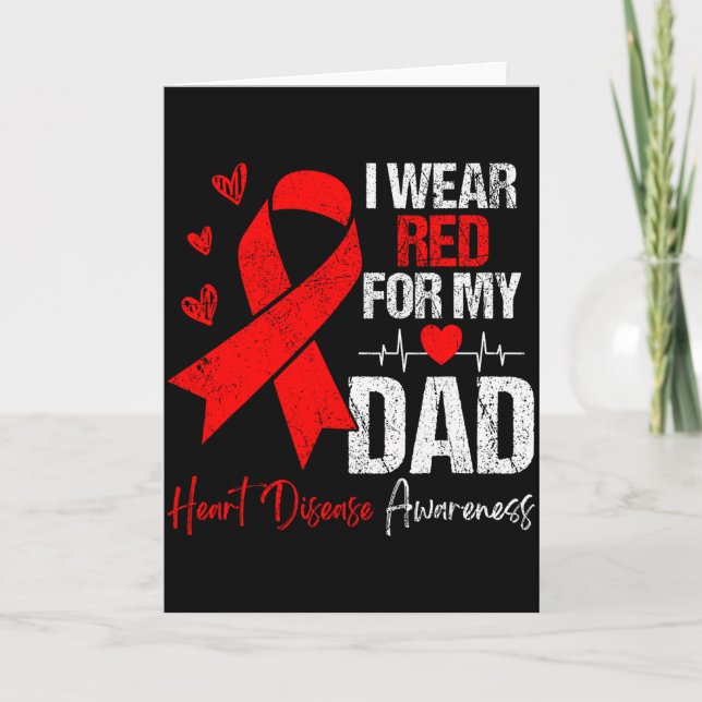 Cartão I Wear Red For My Dad Heart Disease Awareness Son  (Frente)