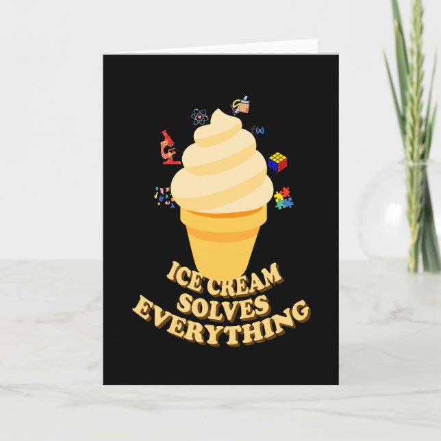 Cartão Ice Cream Solves Everything (Frente)