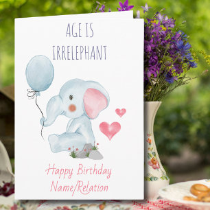 Cartão Idade é Irrelefante Aniversário Engraçado do Elefa