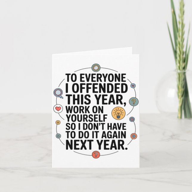 Cartão If I Offended You Work On Yourself Funny New Year  (Frente)