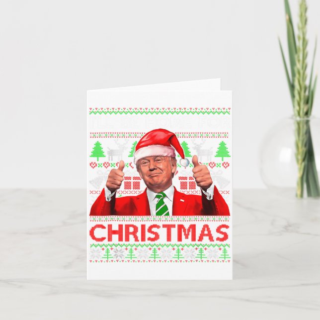 Cartão Ill Be Home For Christmas Santa Trump Xmas Pajama  (Frente)