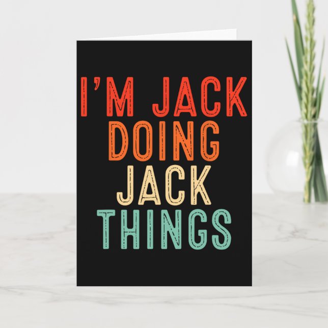 Cartão I'm Jack Doing Jack Things Funny Gifts Christmas I (Frente)