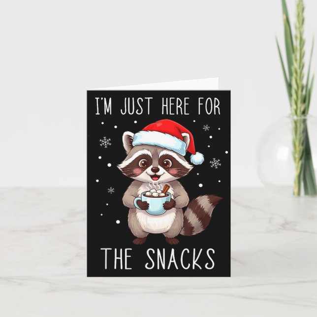 Cartão I'm Just Here For The Snacks Christmas Raccoon  (Frente)