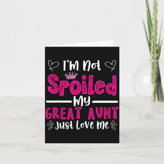 Cartão I'm Not Siled My Great Aunt Just Loves Me Great Ni (Frente)