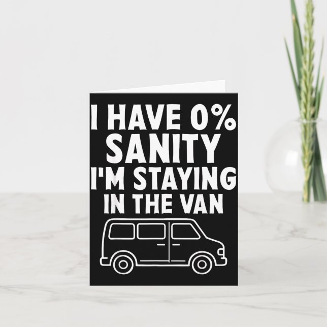 Cartão I'm Staying In Tha Van Phasmophobia Funny Gamer Me (Frente)