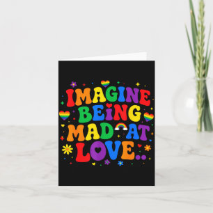 Cartão Imagine estar zangado com o orgulho do amor arco-í