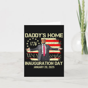 Cartão Inauguração do Pai Trump Dia 47 da República