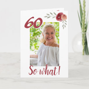 Cartão Inspirational Funny 60th Birthday Foto Floral