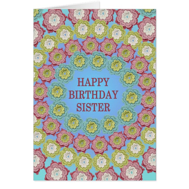 Cartão Irmã Birthday Crochet Flowers (Frente)