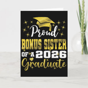 Cartão Irmã Bônus Super Orgulhosa de Graduanda de 2026 Gr