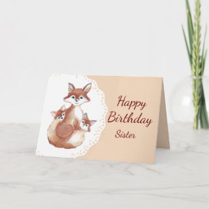 Cartão Irmã de aniversário, divertida, foxy Mama, fox c