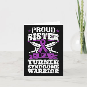 Cartão Irmã Orgulhosa De Um Guerreiro Da Síndrome Turner