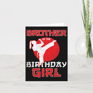 Cartão Irmão Do Aniversário Karate Taekwondo Girl Mart