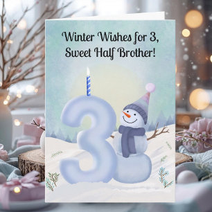 Cartão Irmão Meio 3º Aniversário Boneco de Neve Nevado Tr