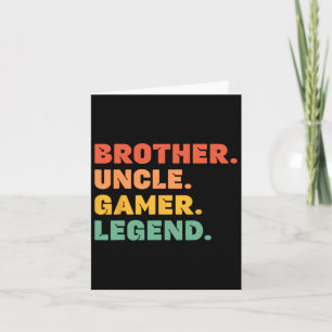 Cartão Irmão Tio Gamer Engraçado Lenda dos Jogos Homem Ví
