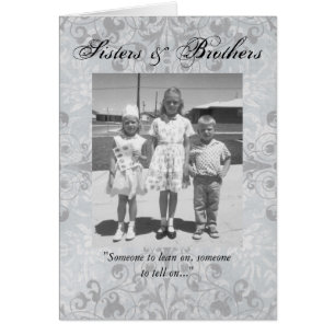 Cartão Irmãs e Irmãos/Alguém para se apoiar e contar!