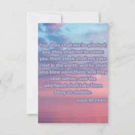 Cartão Isaiah 40:24 Bíblia KJV Escritura de saudação Pic