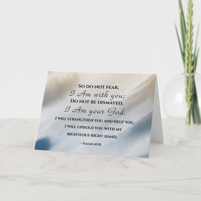 Cartão Isaiah 41:10 Não tenha medo porque estou com você  (Frente)