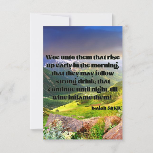 Cartão Isaiah 5:11 Bíblia KJV Escritura de saudação (Frente)