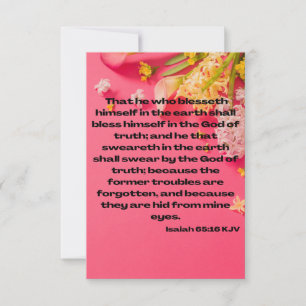 Cartão Isaiah 65:16 KJV Bíblia Escritura Saudação Pic