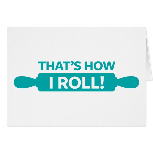 Cartão Isso é como eu rolo (Frente Horizontal)