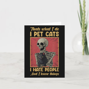 Cartão Isso É O Que Eu Faço Eu Cuido De Gatos Eu Odeio Pe