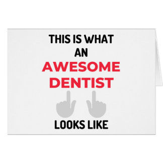 Cartão Isto É O Que Parece Um Fantástico Dentista 2