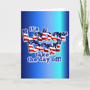 Cartão Its Labor Day