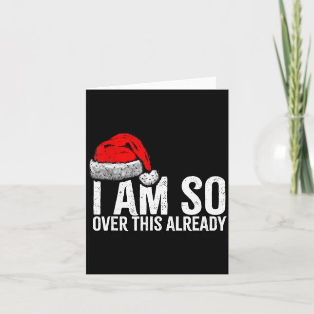 Cartão Já Estou Farto Disso, Piadas Inadequadas de Natal (Frente)