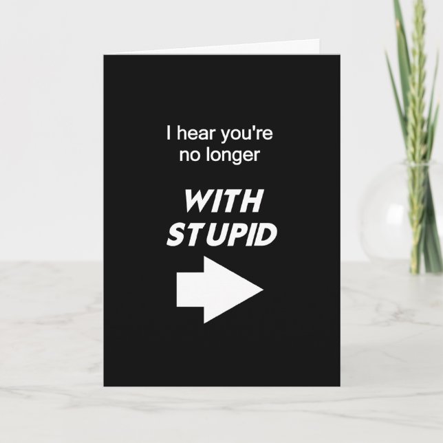 Cartão Já não com estúpido (Frente)