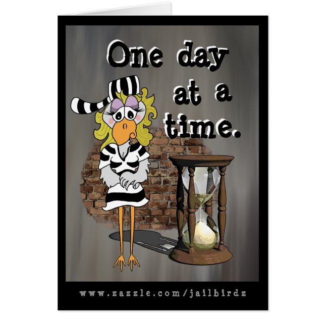 Cartão Jailbird fêmea: Seja forte! (Frente)