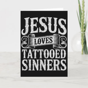 Cartão Jesus Ama Pecadores Tatuados Fé Cristã Tatuada
