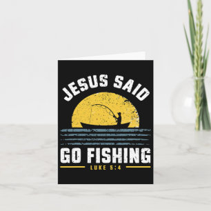 Cartão Jesus Cristo Disse que iria pescar pescador cristã