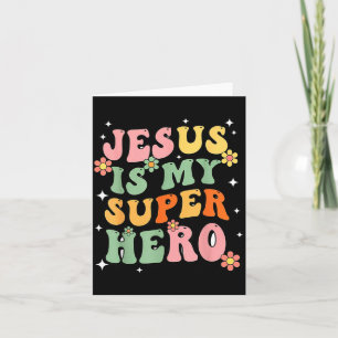 Cartão Jesus Cristo É Meu Super-herói Jesus Te Ama Engraç