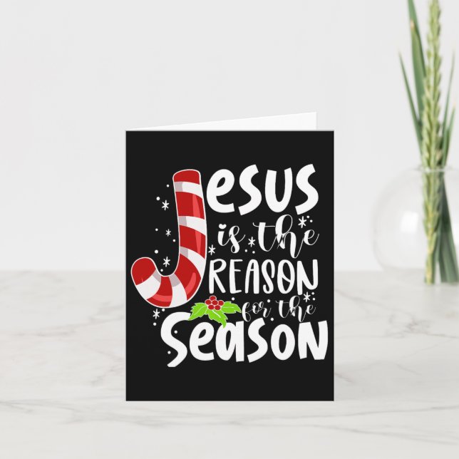 Cartão Jesus É A Razão Do Natal Da Época (Frente)